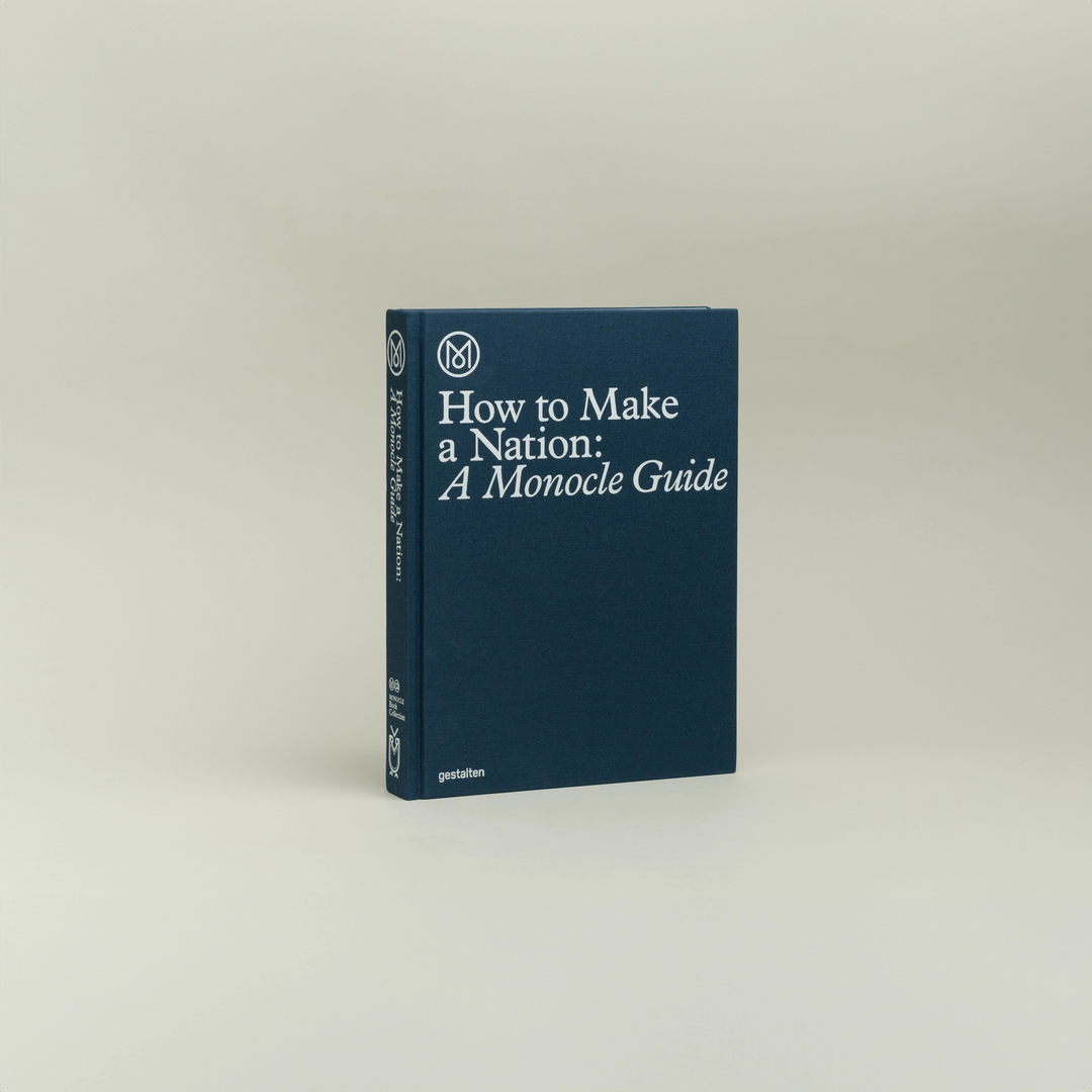 Monocle: How to Make a Nation