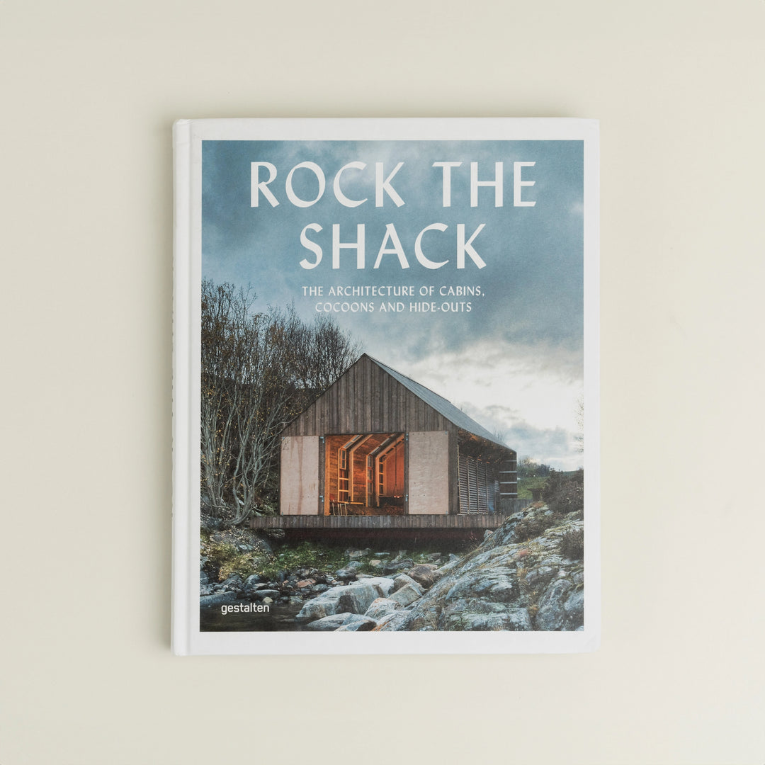 Rock the Shack by Gestalten