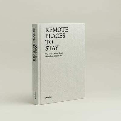 Remote Places to Stay