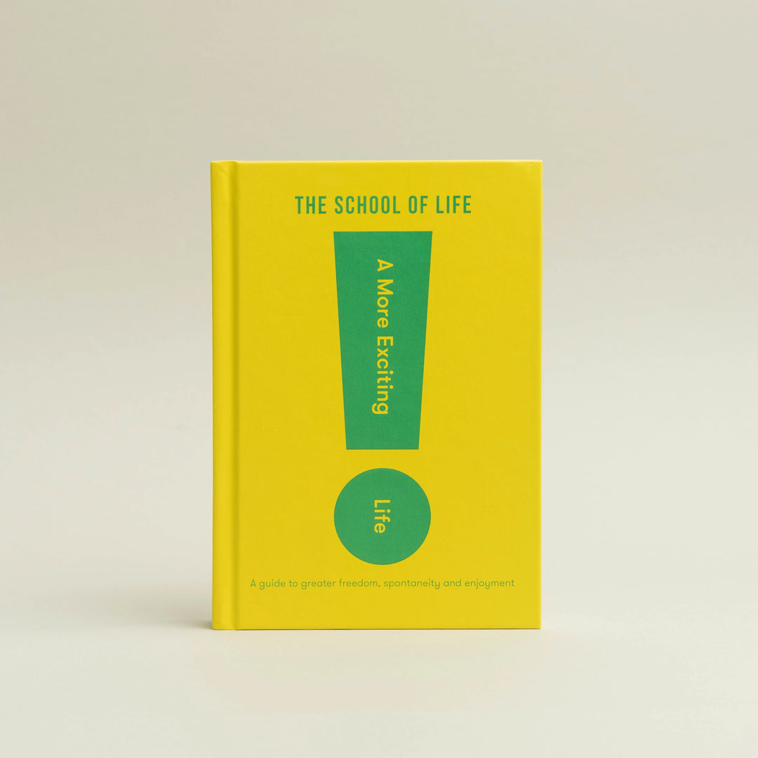 A More Exciting Life by The School of Life