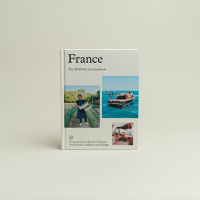 France: The Monocle Handbook